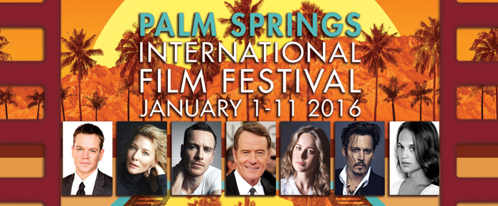 27th Annual Palm Springs International Film Festival Coachella Valley