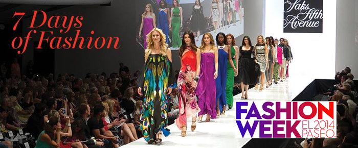 What Not To Miss at Fashion Week El Paseo | Coachella Valley Weekly