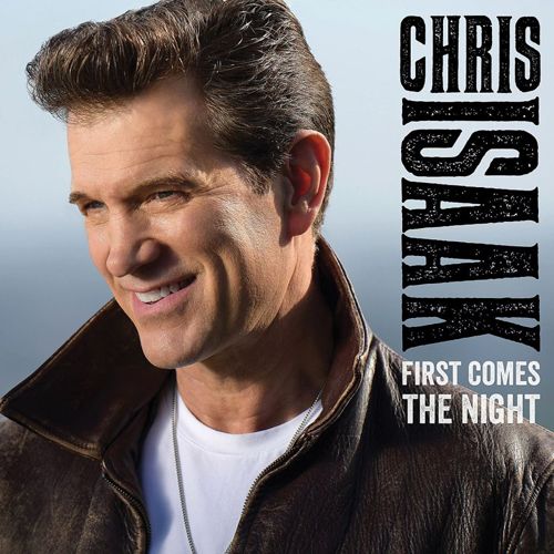 Chris Isaak-First Comes