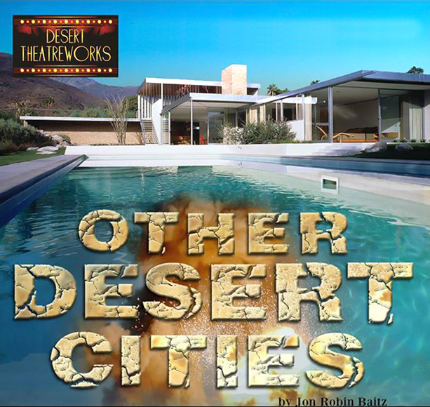DesertTheatreworks-OtherDesertCities