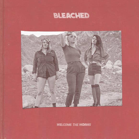 bleached-welcome-the-worms
