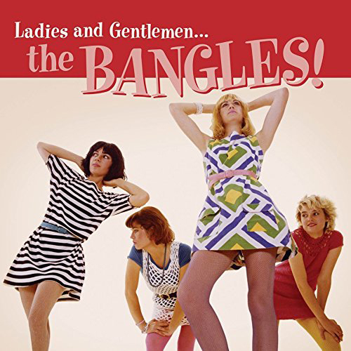 Ladies And Gentlemen... The Bangles