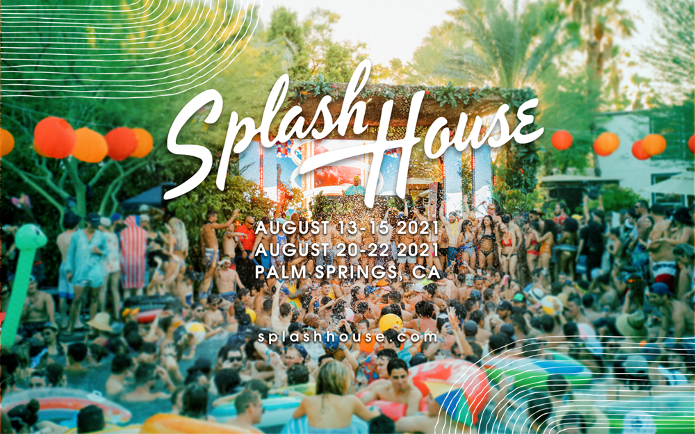 Splash House comes to Palm Springs, CA