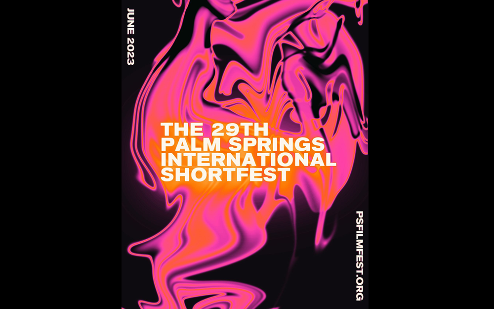 The 29th Annual Palm Springs International Shortfest Coachella Valley Weekly
